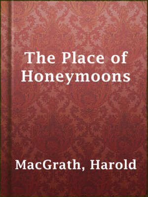 cover image of The Place of Honeymoons
